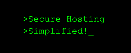 Secure Hosting Simplified
